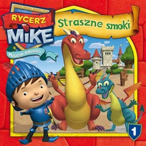 Picture of Rycerz Mike Magiczne opowieści Straszne smoki