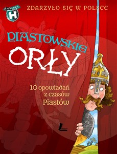 Picture of Piastowskie Orły Zdarzyło się w Polsce