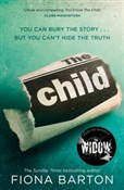 The Child - Fiona Barton -  Książka z wysyłką do UK