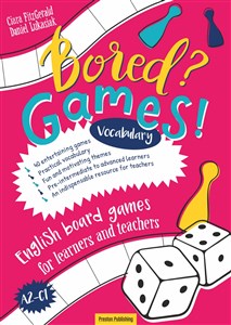 Picture of Bored? Games! English board games for learners and teachers Vocabulary A2-C1