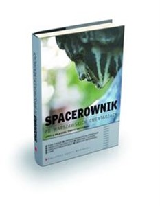 Obrazek Spacerownik po warszawskich cmentarzach