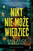 Nikt nie m... - Kate Alice Marshall -  books from Poland