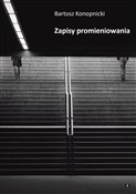 Książka : Zapisy pro... - Bartosz Konopnicki