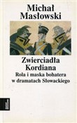 Zwierciadł... - Michał Masłowski -  books in polish 
