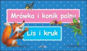 Picture of Bajki Ezopa Mrówka i konik polny Lis i kruk