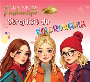 Obrazek Fashionista. Strojnisie do kolorowania