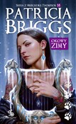 Zobacz : Okowy zimy... - Patricia Briggs