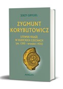 Zygmunt Ko... - Jerzy Grygiel - Ksiegarnia w UK