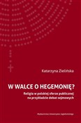 Zobacz : W walce o ... - Katrzyna Zielińska