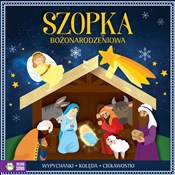 Zobacz : Szopka boż... - Opracowanie Zbiorowe