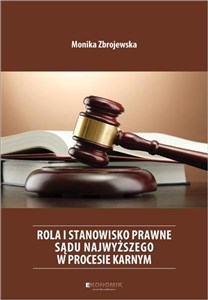 Picture of Rola i stanowisko prawne Sądu Najwyższego...