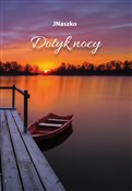 Dotyk nocy... - JNaszko -  foreign books in polish 