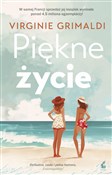 Książka : Piękne życ... - Virginie Grimaldi