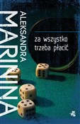 Za wszystk... - Aleksandra Marinina -  Polish Bookstore 