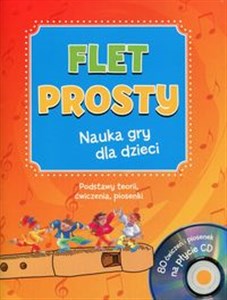 Picture of Flet prosty Nauka gry dla dzieci z płytą CD Podstawy teorii, ćwiczenia, piosenki