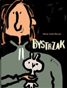 Bystrzak - Marie-Aude Murail -  books in polish 