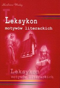 Picture of Leksykon motywów literackich