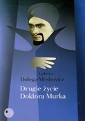 Drugie życ... - Tadeusz Dołęga-Mostowicz -  foreign books in polish 