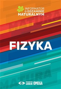 Picture of Fizyka Informator o egzaminie maturalnym 2022/2023