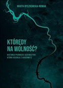 polish book : Którędy na... - Marta Byczkowska-Nowak