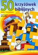 50 krzyżów... - Adam Lizęga, Michał Wilk -  Książka z wysyłką do UK