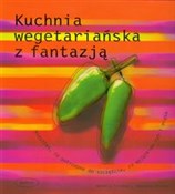 Kuchnia we... - Cornelia Schinharl, Sebastian Dickhaut -  books in polish 