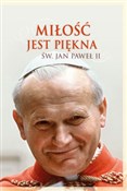 polish book : Miłość jes... - Jan Paweł II