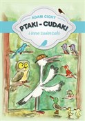 polish book : Ptaki-cuda... - Adam Cichy
