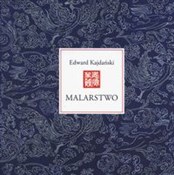 Malarstwo - Edward Kajdański -  Książka z wysyłką do UK