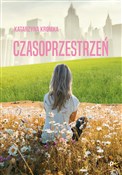 Czasoprzes... - Katarzyna Kromka -  foreign books in polish 