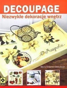 Picture of Decoupage Niezwykłe dekoracje wnętrz