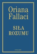 Zobacz : Siła rozum... - Oriana Fallaci