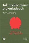 Polska książka : Jak myśleć... - John Armstrong