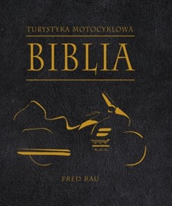 Picture of Biblia turystyki motocyklowej