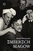 Zmierzch m... - Daniel Muzyczuk -  books from Poland