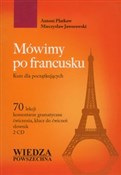 Książka : Mówimy po ... - Antoni Platkow, Mieczysław Jaworowski
