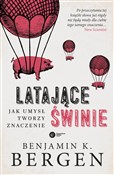 Latające ś... - Bergen Beniamin K. -  Polish Bookstore 