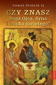 Czy znasz ... - Tomáš Špidlík -  Książka z wysyłką do UK