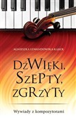 Dźwięk,i s... - Agnieszka Lewandowska-Kąkol -  books in polish 