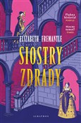 Siostry zd... - Elizabeth Fremantle -  books from Poland