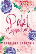 Polska książka : Pakt niepo... - Karolina Gardynik