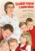 Urodzić ra... - Irena Chołuj -  books in polish 