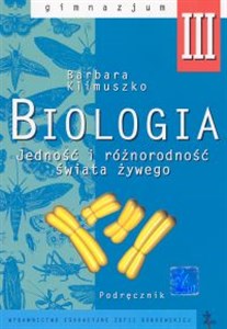 Obrazek Biologia 3 Podręcznik Jedność i różnorodność świata żywego Gimnazjum