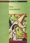 Siła tożsa... - Manuel Castells -  books from Poland