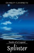 Splinter S... - Charles Landreth - Ksiegarnia w UK