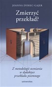 Zmierzyć p... - Joanna Dybiec-Gajer -  foreign books in polish 