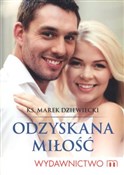 Odzyskana ... - Marek Dziewiecki -  books in polish 