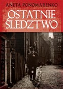 polish book : Ostatnie ś... - Aneta Ponomarenko