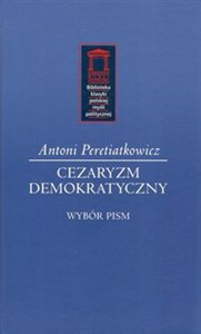 Picture of Cezaryzm demokratyczny Wybór pism