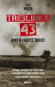 Picture of Treblinka 43 Bunt w fabryce śmierci